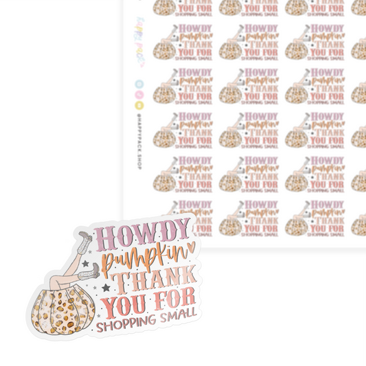 Howdy Pumpkin Thank You for Shopping Small Sticker Sheet