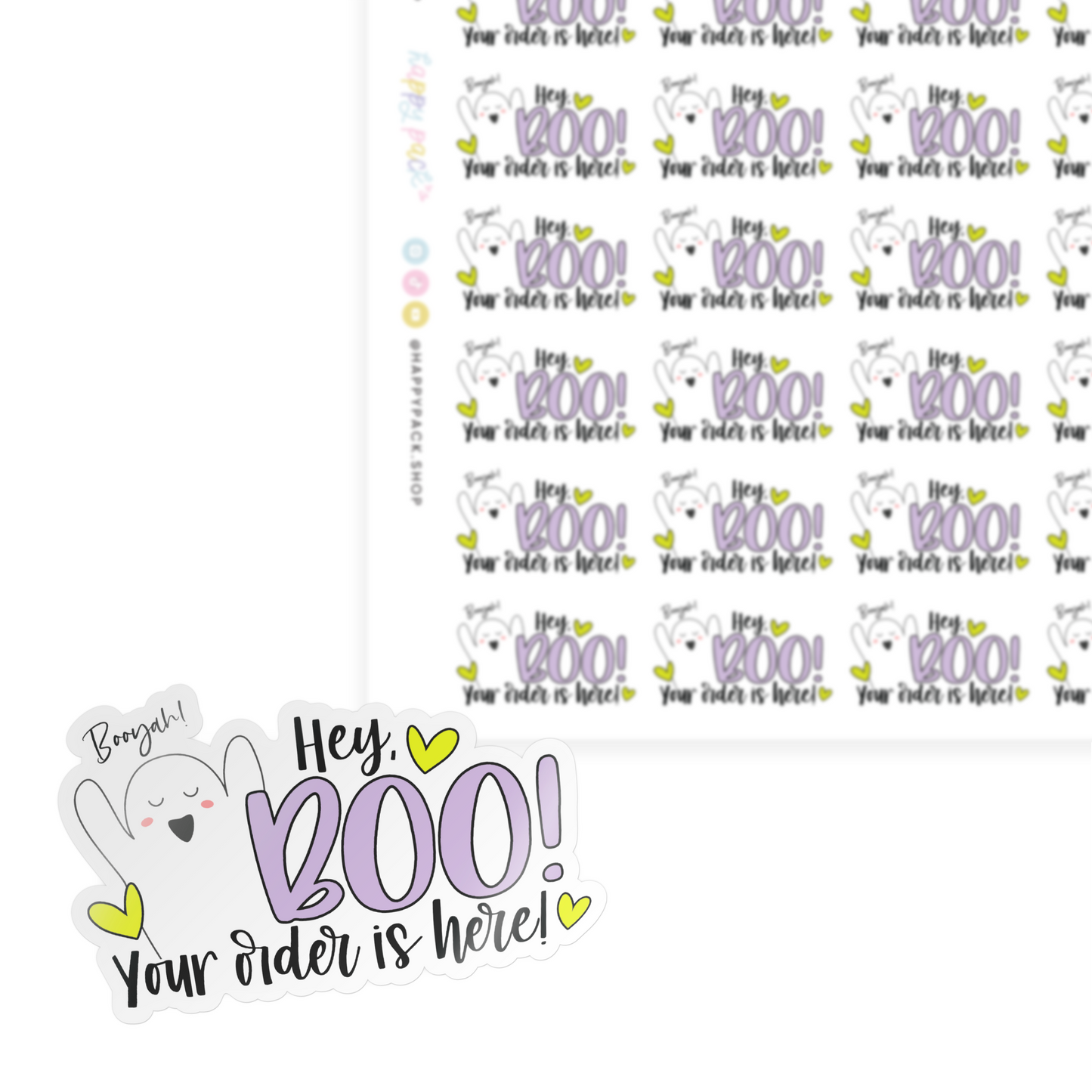 Hey Boo, Your Order is Here Ghost Sticker Sheet