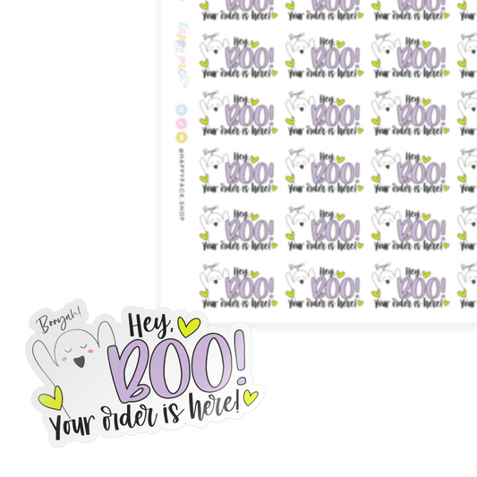 Hey Boo, Your Order is Here Ghost Sticker Sheet